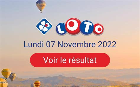 Résultats Loto Lundi 7 Novembre 2023 Résultat Loto du lundi 7 novembre 2022